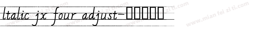 ltalic jx four adjust字体转换